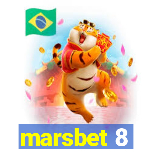 marsbet 8